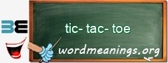 WordMeaning blackboard for tic-tac-toe